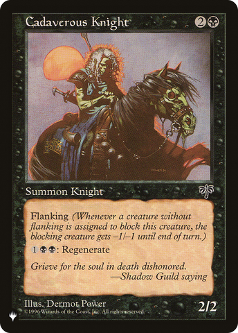 Cadaverous Knight (LIST-MIR-110)  - The List