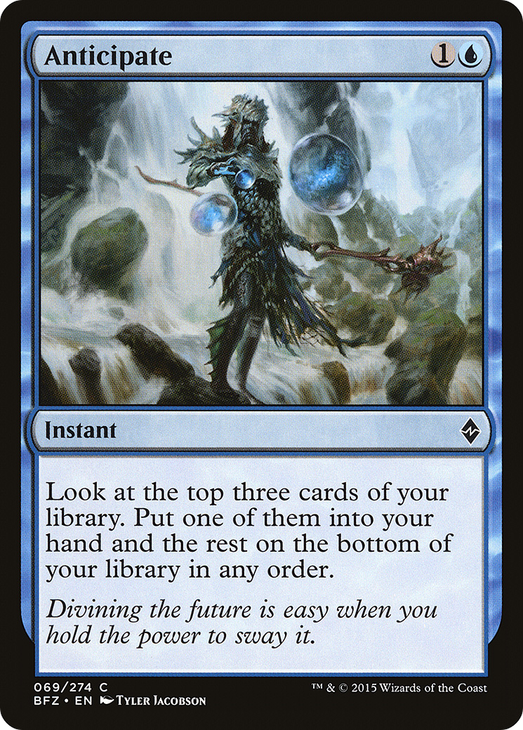 Anticipate (BFZ-069)  - Battle for Zendikar