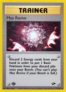 Max Revive 117/132  - 1st Edition Gym Challenge - Uncommon