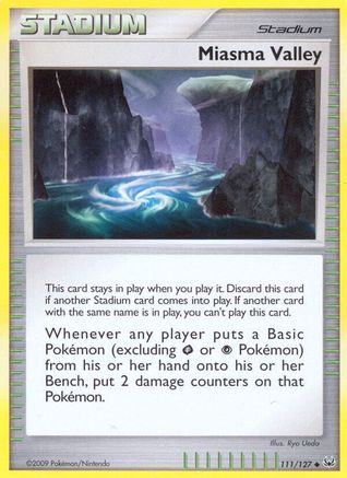 Miasma Valley 111  Platinum - Uncommon