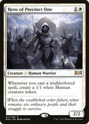 Hero of Precinct One (RNA-011)  - Ravnica Allegiance
