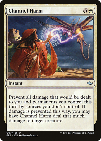 Channel Harm (FRF-007)  - Fate Reforged