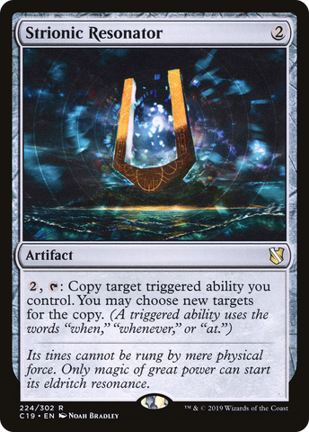 Strionic Resonator (C19-224)  - Commander 2019