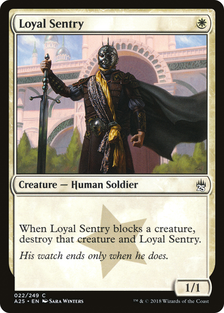 Loyal Sentry (A25-022)  - Masters 25