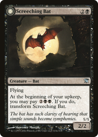 Screeching Bat (ISD-114)  - Innistrad: (Double Faced Transform)