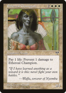 Ethereal Champion (MIR-)  - Mirage