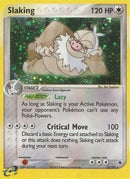 Slaking 012  - Reverse Holofoil Ruby and Sapphire - Holo Rare