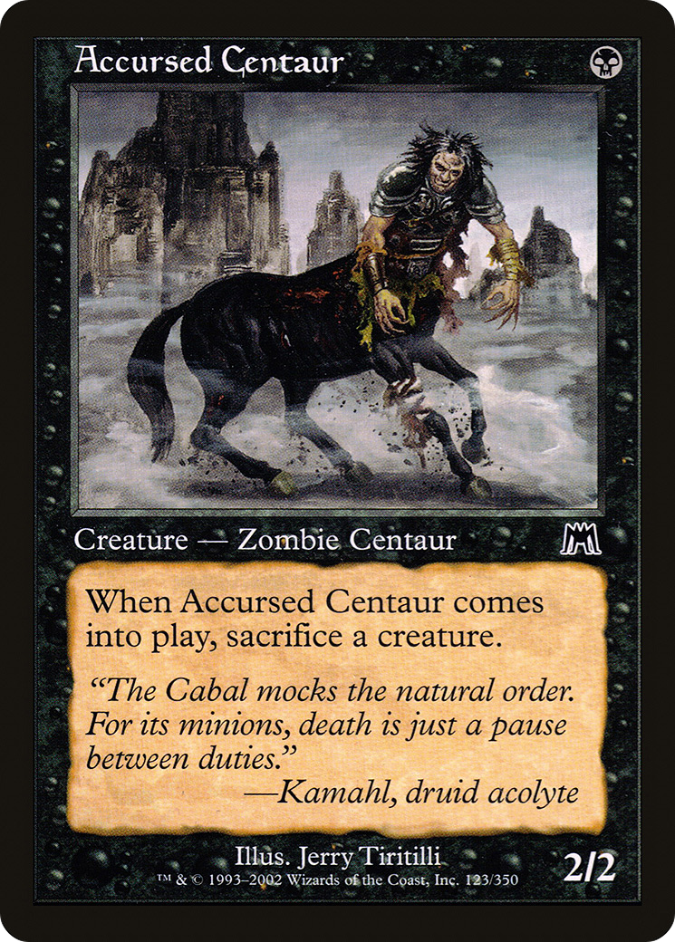 Accursed Centaur (ONS-123)  - Onslaught