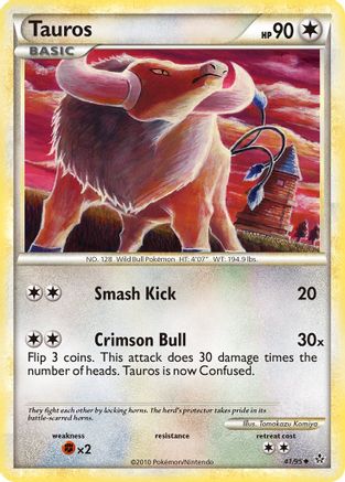 Tauros 041  Unleashed - Uncommon