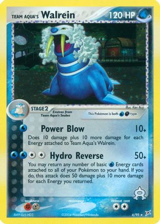 Team Aqua's Walrein 006/95  - Reverse Holofoil Team Magma vs Team Aqua - Holo Rare