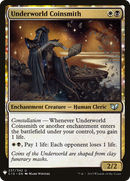 Underworld Coinsmith (LIST-C15-237)  - The List: (enchantment)