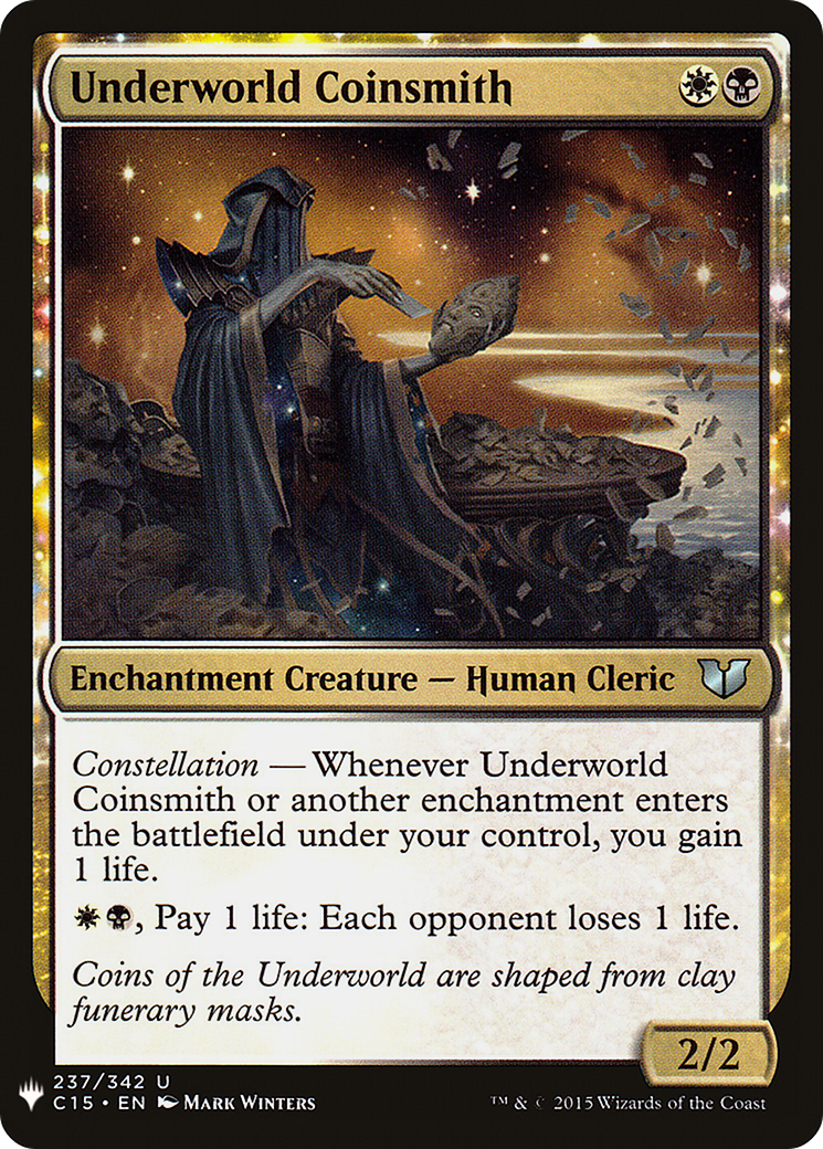 Underworld Coinsmith (LIST-C15-237)  - The List: (enchantment)