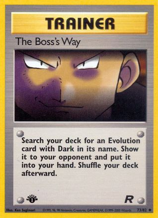 The Boss's Way 073/82  - 1st Edition Team Rocket - Uncommon