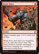 Brute Force (TSR-157)  Foil - Time Spiral Remastered