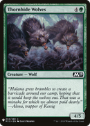 Thornhide Wolves (LIST-M19-204)  - The List