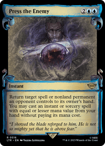 Press the Enemy (Showcase Scrolls) (LTR-516)  Foil - The Lord of the Rings: Tales of Middle-earth: (Showcase)