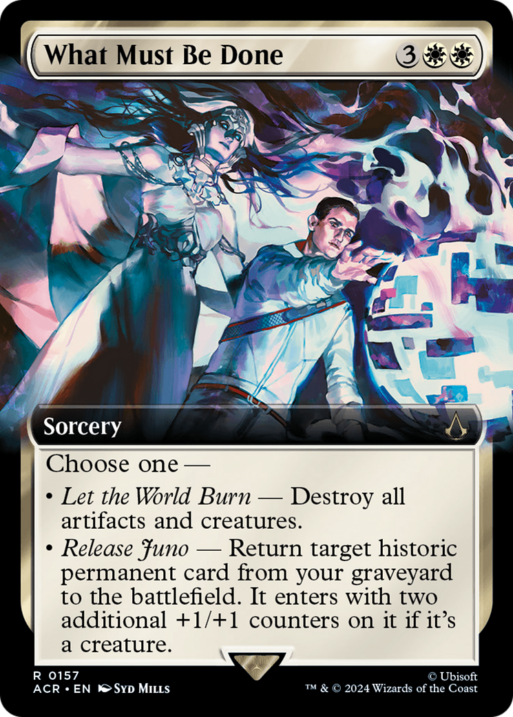 What Must Be Done (Extended Art) (ACR-157)  Foil - Assassin's Creed: (Extended Art)