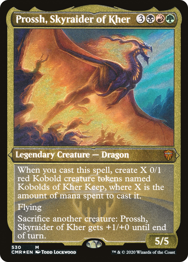 Prossh, Skyraider of Kher (Foil Etched) (CMR-530)  Foil - Commander Legends