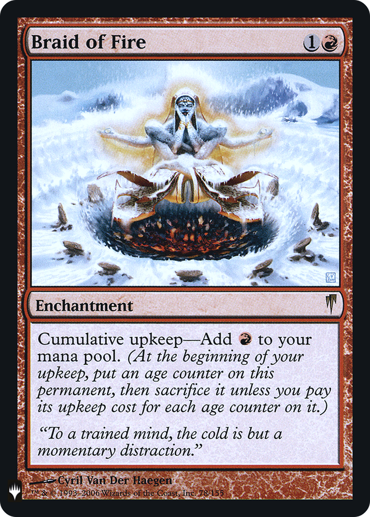 Braid of Fire (LIST-078)  Foil - The List