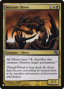 Necrotic Sliver (LIST-PLC-159)  - The List