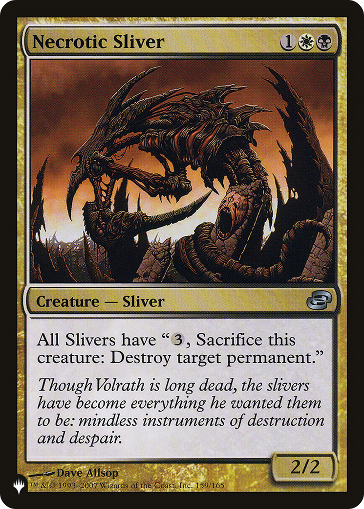 Necrotic Sliver (LIST-PLC-159)  - The List