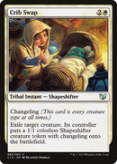 Crib Swap (C15-065)  - Commander 2015