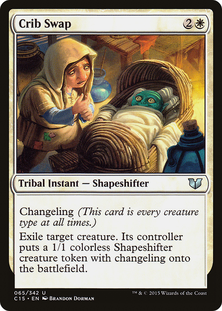 Crib Swap (C15-065)  - Commander 2015