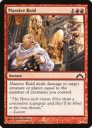 Massive Raid (GTC-100)  - Gatecrash