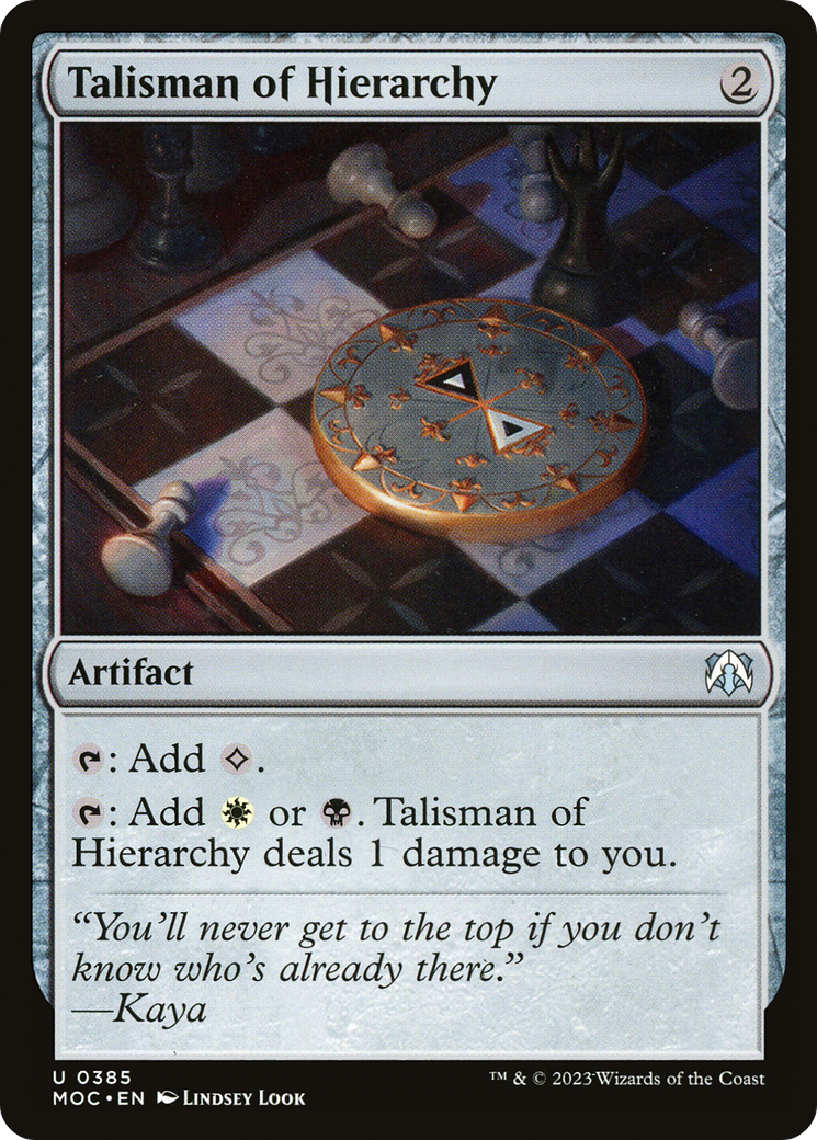 Talisman of Hierarchy (MOC-385)  - March of the Machine Commander