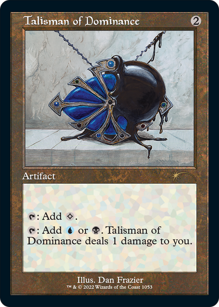 Talisman of Dominance (Retro Frame) (SLD-1053)  - Secret Lair Drop