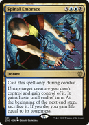 Spinal Embrace (ZNC-101)  - Zendikar Rising Commander