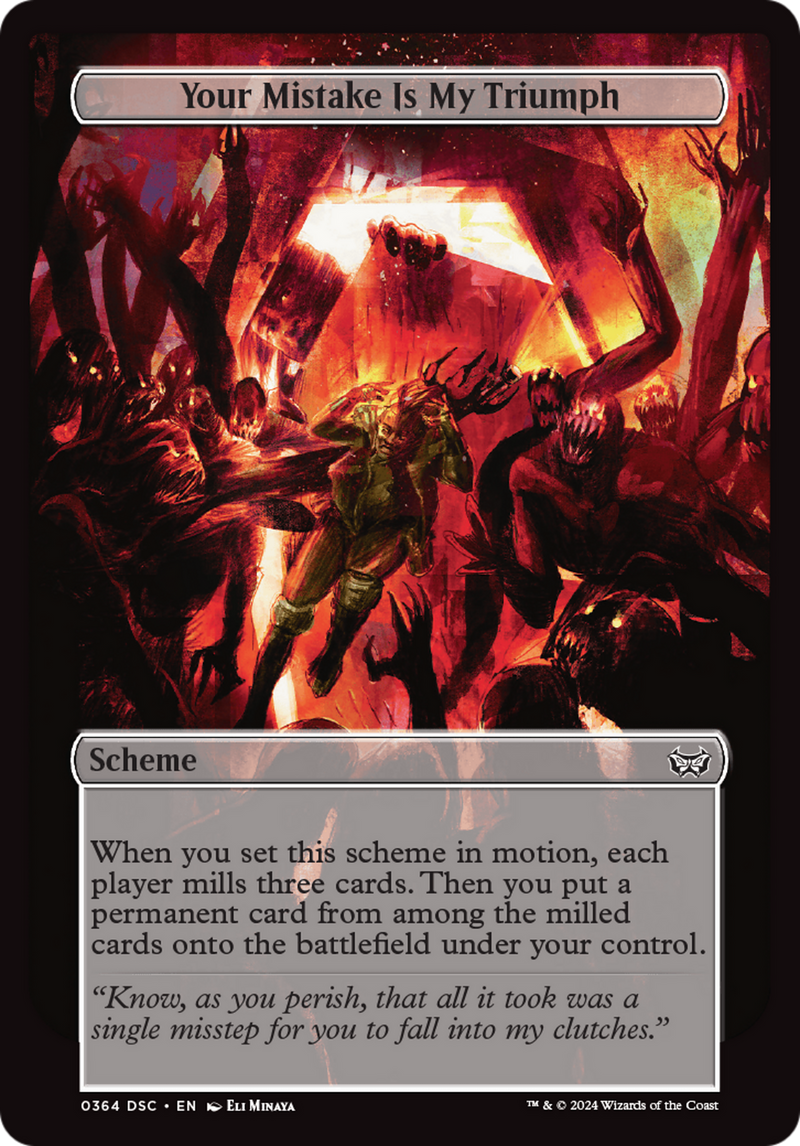Your Mistake Is My Triumph (Full Art) (A:DSC-364)  - Duskmourn: House of Horror Commander
