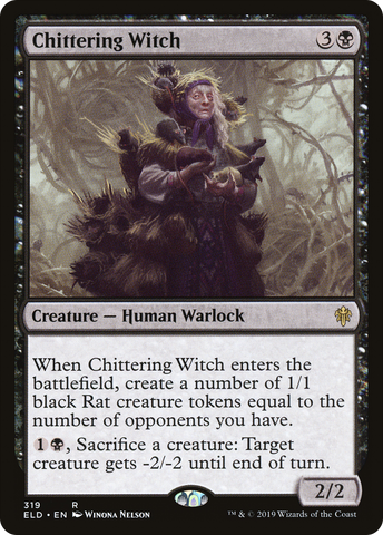 Chittering Witch (ELD-319)  - Throne of Eldraine
