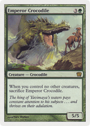 Emperor Crocodile (9ED-241) - Ninth Edition