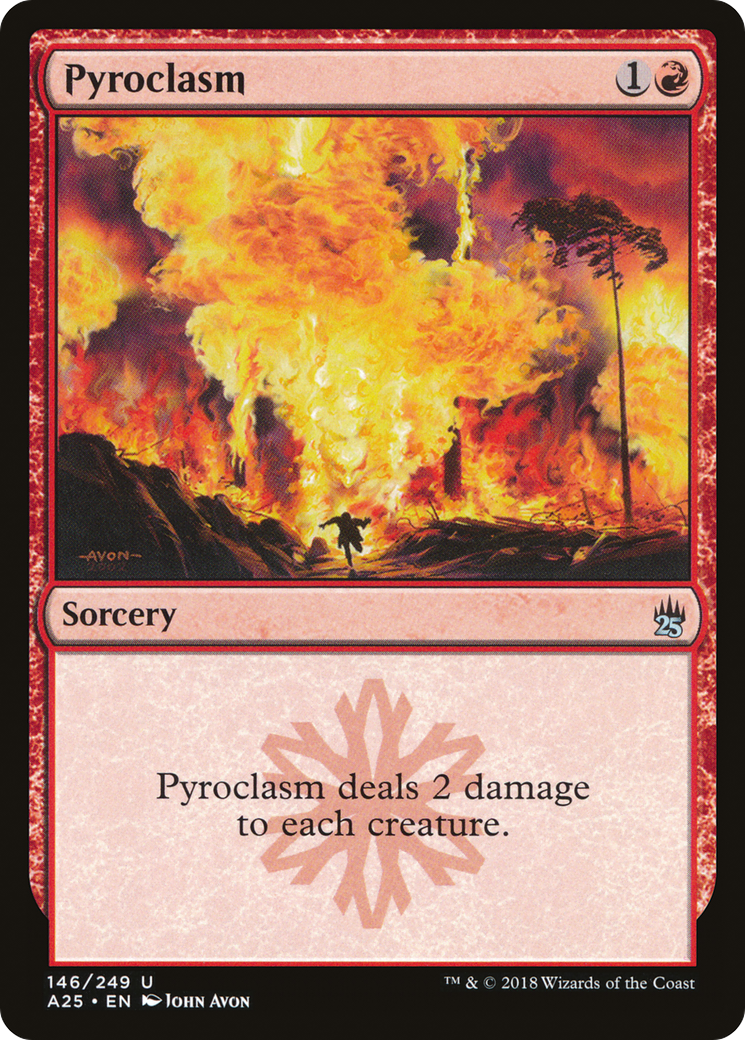 Pyroclasm (A25-146)  Foil - Masters 25