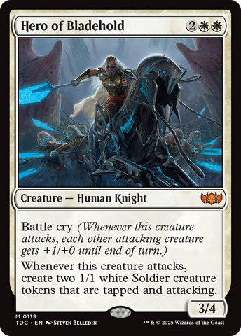 Hero of Bladehold (TDC-119)  - Commander: Tarkir: Dragonstorm
