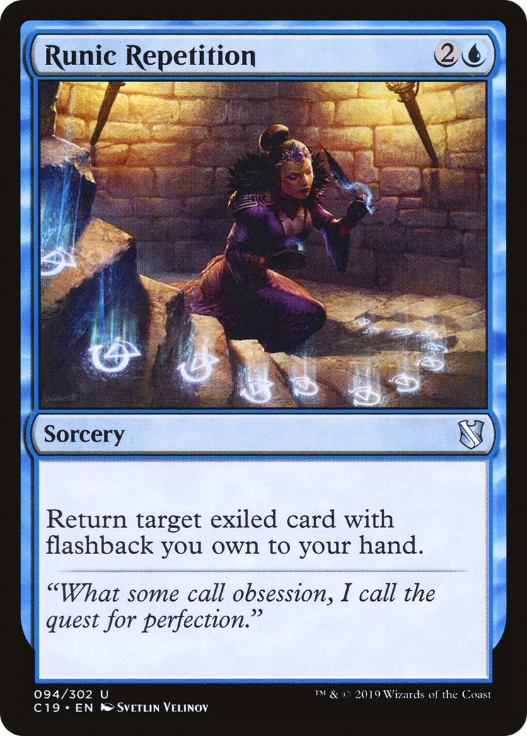 Runic Repetition (C19-094)  - Commander 2019