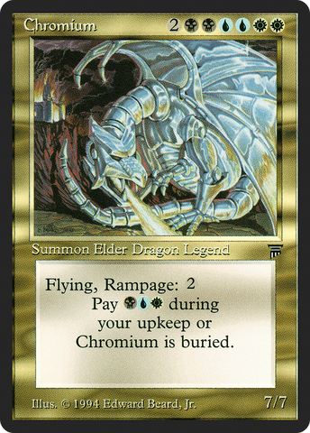 Chromium (LEG-) - Legends