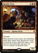 Rowdy Crew (PRE-159)  Foil - Ixalan Promos