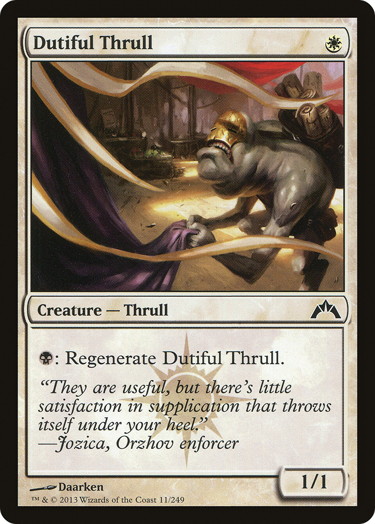 Dutiful Thrull (GTC-011)  Foil - Gatecrash