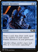 Frantic Inventory (M21-050)  - Core Set 2021