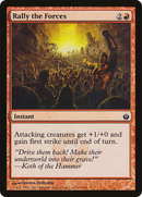 Rally the Forces (MBS-073)  - Mirrodin Besieged