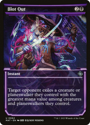 Blot Out (Showcase) (MAT-062)  - March of the Machine: The Aftermath: (Showcase)