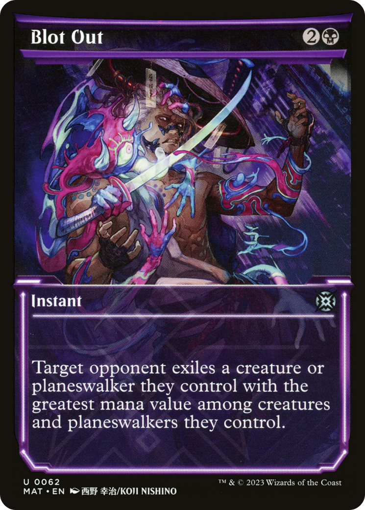 Blot Out (Showcase) (MAT-062)  Foil - March of the Machine: The Aftermath: (Showcase)
