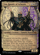 Vito, Fanatic of Aclazotz (Showcase) (LCI-311)  Foil - The Lost Caverns of Ixalan: (Showcase)