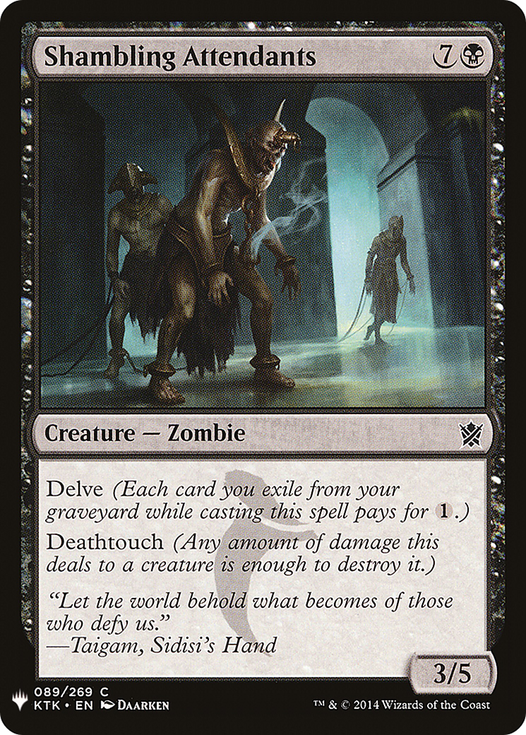Shambling Attendants (LIST-089)  - The List