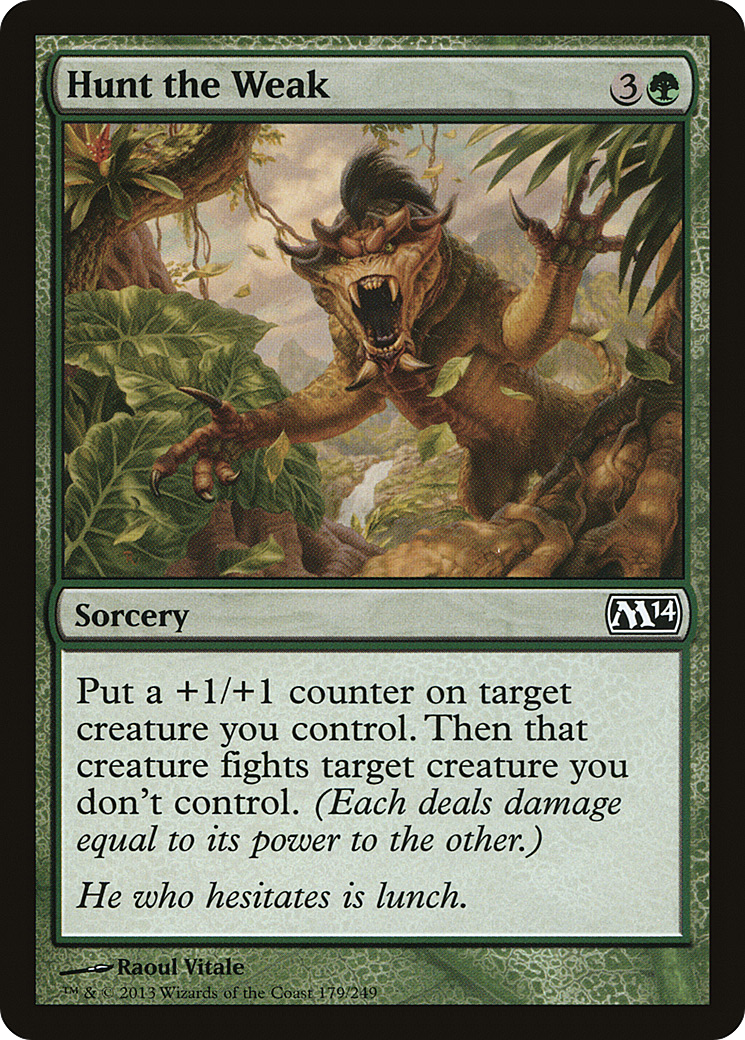 Hunt the Weak (M14-179)  Foil - Magic 2014
