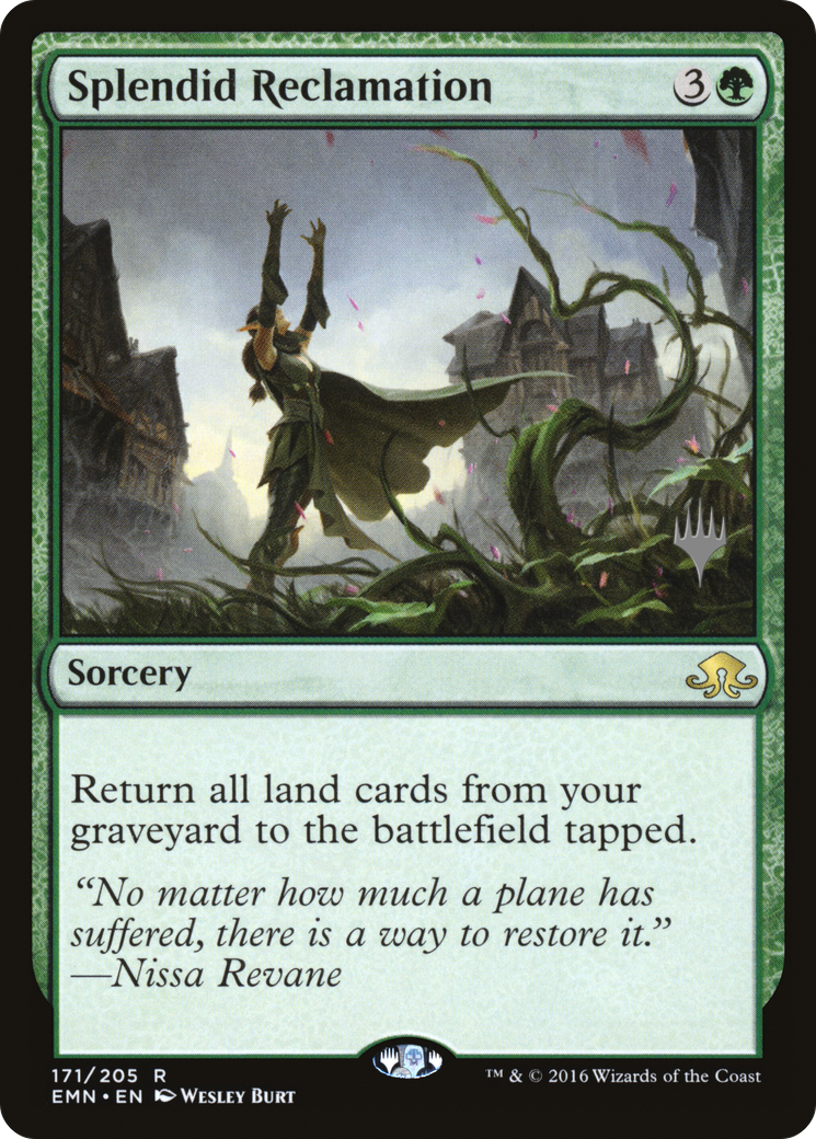Splendid Reclamation (PPIKO-171)  Foil - Eldritch Moon Promos