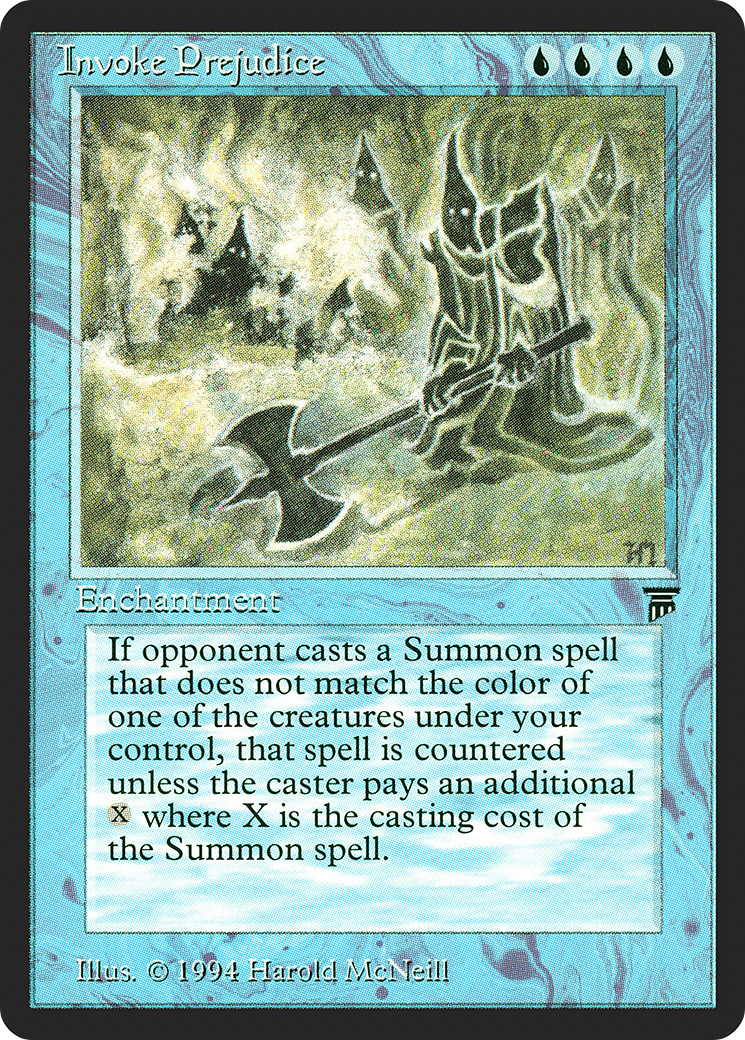 Invoke Prejudice (LEG-062)  - Legends