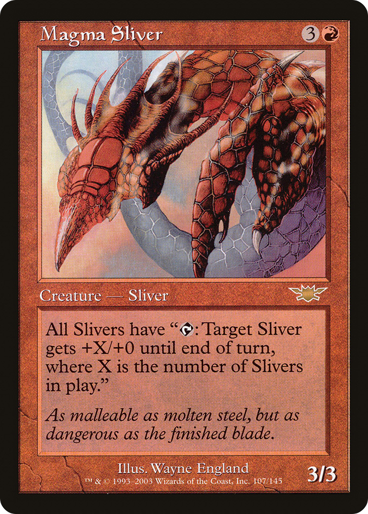 Magma Sliver (LGN-107)  Foil - Legions